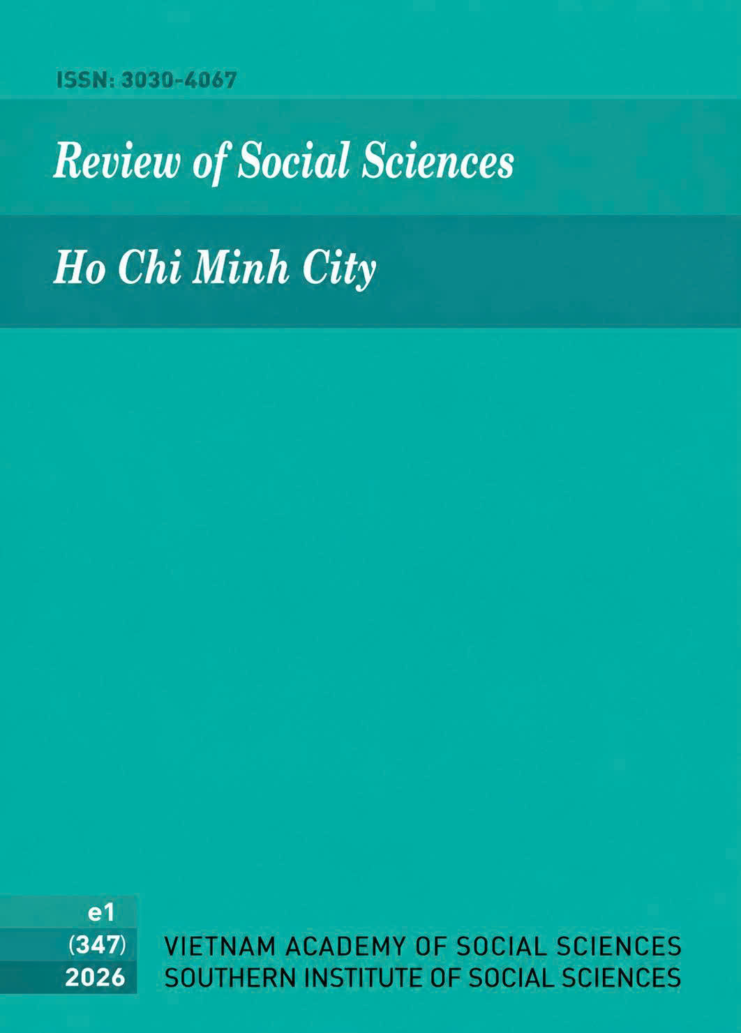 					Xem Số e1(347) (2026): REVIEW OF SOCIAL SCIENCES HO CHI MINH CITY
				